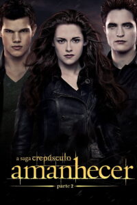 Crepúsculo: Amanhecer – Parte 2