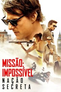 Missão: Impossível – Nação Secreta