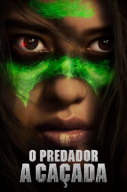 O Predador: A Caçada