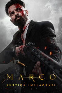 Marco: Justiça Implacável