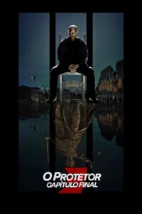 O Protetor: Capítulo Final