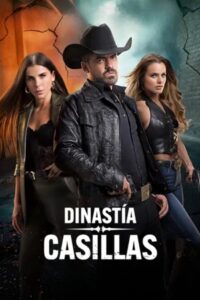 Dinastía Casillas: Season 1